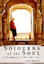 Dana Micucci: Sojourns of the Soul: One Woman’s Journey Around the World and Into Her Truth
